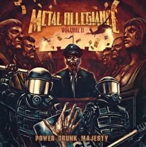 Volume II Power Drunk Majesty by Metal Allegiance CD Album