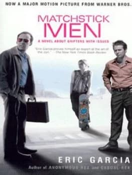 Matchstick Men by Eric Garcia Paperback