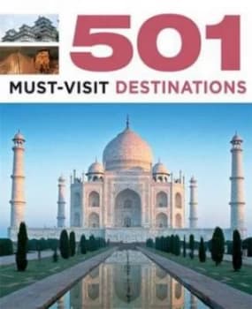501 Must-Visit Destinations by D Brown Paperback