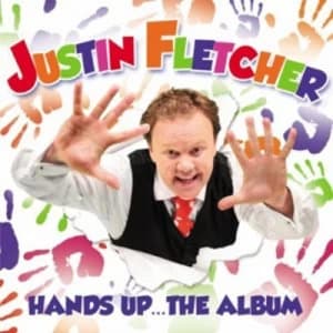 Hands Up The Album by Justin Fletcher CD Album