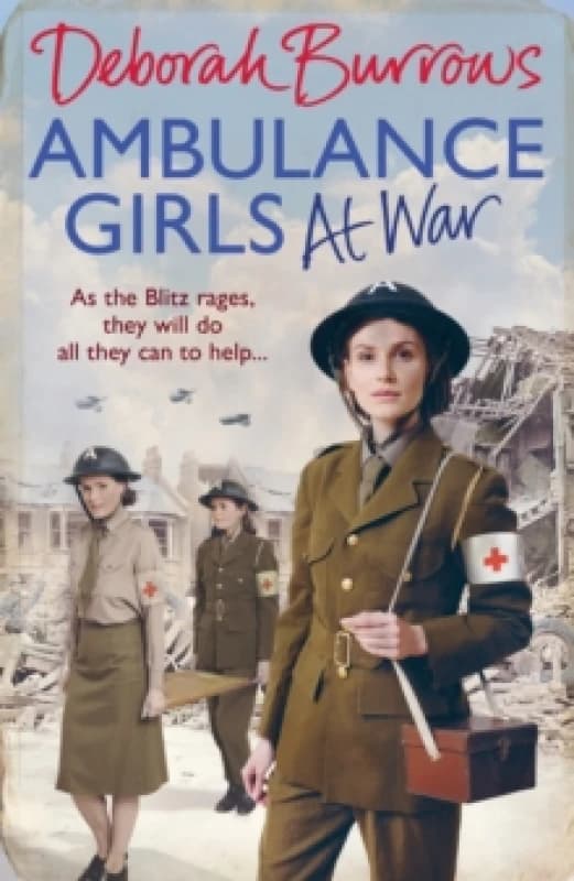 Ambulance Girls At War Hardback