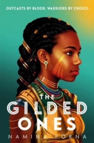 The gilded ones by Namina Forna