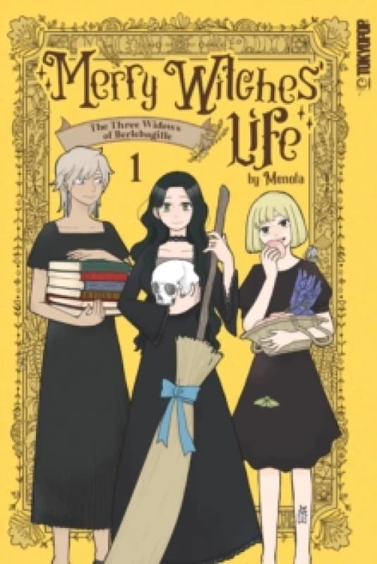 Merry Witches' Life, Volume 1 : The Three Widows of Berlebagille Paperback / softback