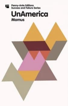 Unamerica by Momus Book