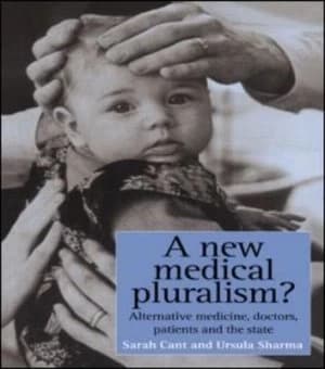 A New Medical Pluralism by Sarah Cant Paperback