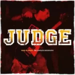 What It Meant Complete Discography by Judge CD Album