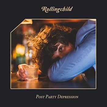 Rollingchild - Post Party Depression CD