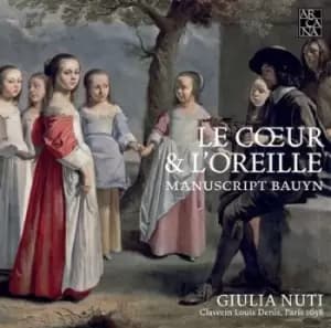 Giulia Nuti Le Coeur & Loreille Manuscript Bauyn by Giulia Nuti CD Album