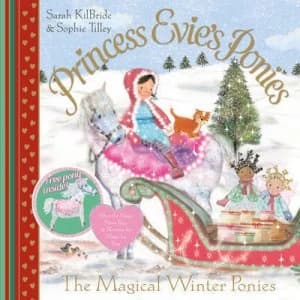The Magical Winter Ponies by Sarah Kilbride Paperback