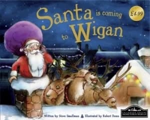 Santa Is Coming to Wigan by Steve Smallman Book