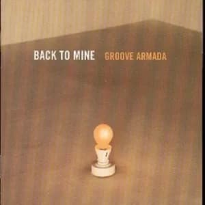 Back To Mine Groove Armada by Various CD Album