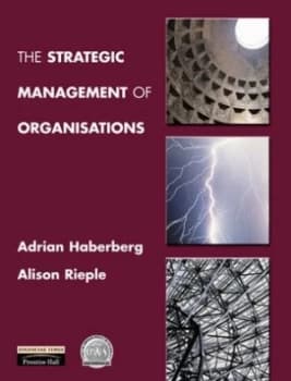 The Strategic Management of Organisations by Adrian Haberberg Book