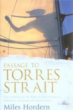 Passage to Torres Strait by Miles Hordern Hardback