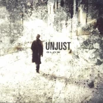 Unjust - Glow CD