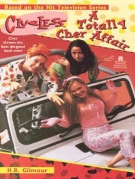 A Totally Cher Affair by H B Gilmour Book