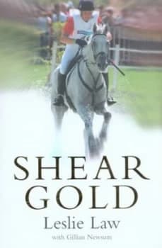 Shear Gold by Leslie Law and Gillian Newsum Hardback