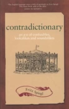 Contradictionary by Fritz Spiegl Paperback