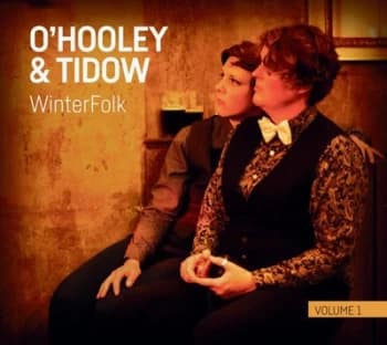 WinterFolk - Volume 1 by O'Hooley & Tidow CD Album