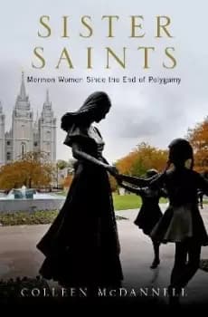Sister Saints by Colleen McDannell