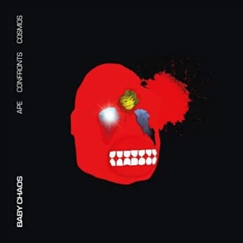 Baby Chaos - APE CONFRONTS COSMOS (RED VINYL) Vinyl