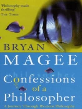Confessions of a Philosopher by Bryan Magee Paperback