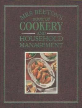 Mrs Beetons Book of Cookery and Household Management by Isabella Beeton Hardback