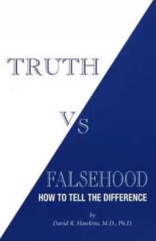 Truth vs. Falsehood by David R Hawkins Paperback
