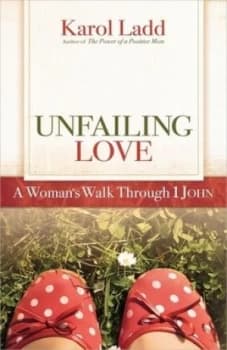 Unfailing Love by Karol Ladd Paperback