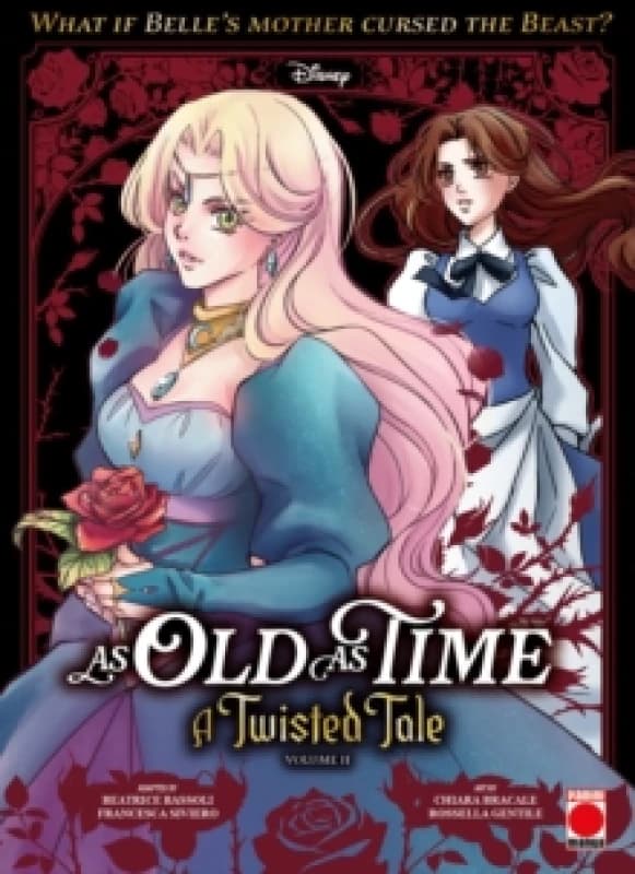 As Old As Time: A Twisted Tale Manga Volume 2 Paperback / softback