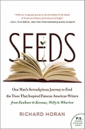 seeds one mans serendipitous journey to find the trees that inspired famous