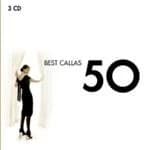 Maria Callas - 50 Best Classics (Music CD)