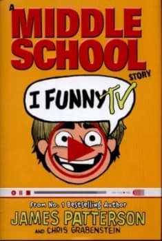 I Funny TV by James Patterson Hardback