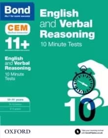 Bond 11+: English & Verbal Reasoning: CEM 10 Minute Tests : 10-11 years