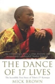 The Dance of 17 Lives by Mick Brown Book