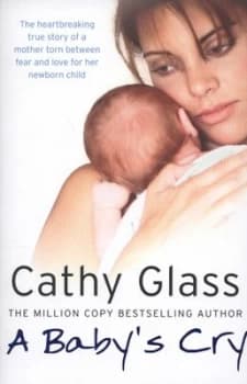 A Babys Cry by Cathy Glass Paperback