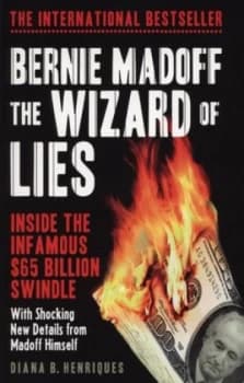 Bernie Madoff the Wizard of Lies by Diana B. Henriques Book