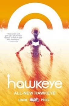 Hawkeye. Volume 5. All-New Hawkeye by Ramon Perez Paperback