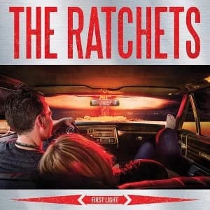 The Ratchets - First Light Vinyl