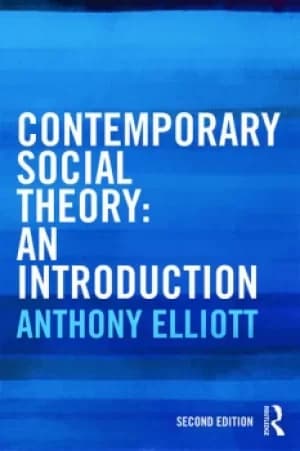 Contemporary Social TheoryAn introduction