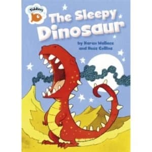 The Sleepy Dinosaur by Karen Wallace (Paperback, 2016)