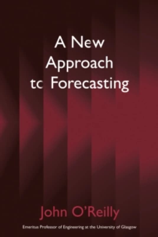 A New Approach to Forecasting Paperback / softback