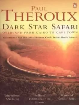 Dark star safari - Paul Theroux - Paperback - Used