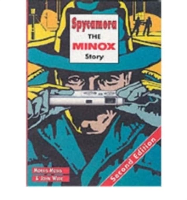 Spycamara : Minox Story Hardback