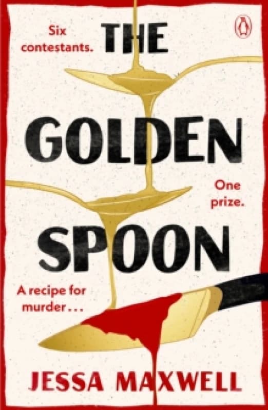 The Golden Spoon : A cosy murder mystery that brings Great British Bake-off to Agatha Christie! Paperback / softback