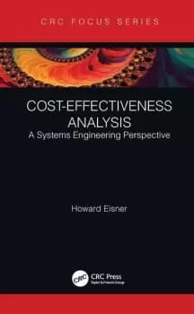 Cost-Effectiveness AnalysisA Systems Engineering Perspective
