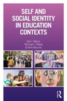 Self and Social Identity in Educational Contexts