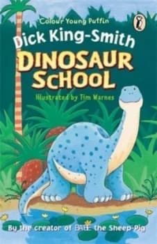 Dinosaur School by Dick King-Smith Paperback