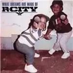 R. City - What Dreams Are Made Of (Music CD)