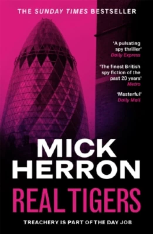 Real Tigers : The bestselling thrillers that inspired the hit Apple TV+ show Slow Horses (Slough House Thriller 3) Paperback / softback