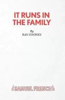 It runs in the family by Ray Cooney